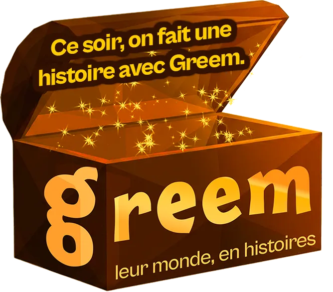 Ce soir, on fait une histoire avec Greem.
