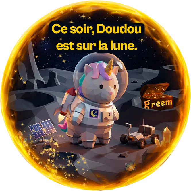 Ce soir, Doudou est sur la lune.